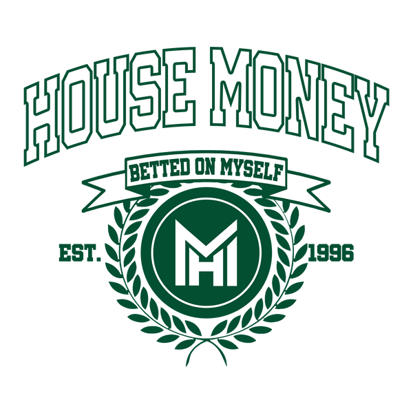 House Money